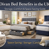 Divan Bed Benefits in the UK Storage, Comfort & Space-Saving Guide