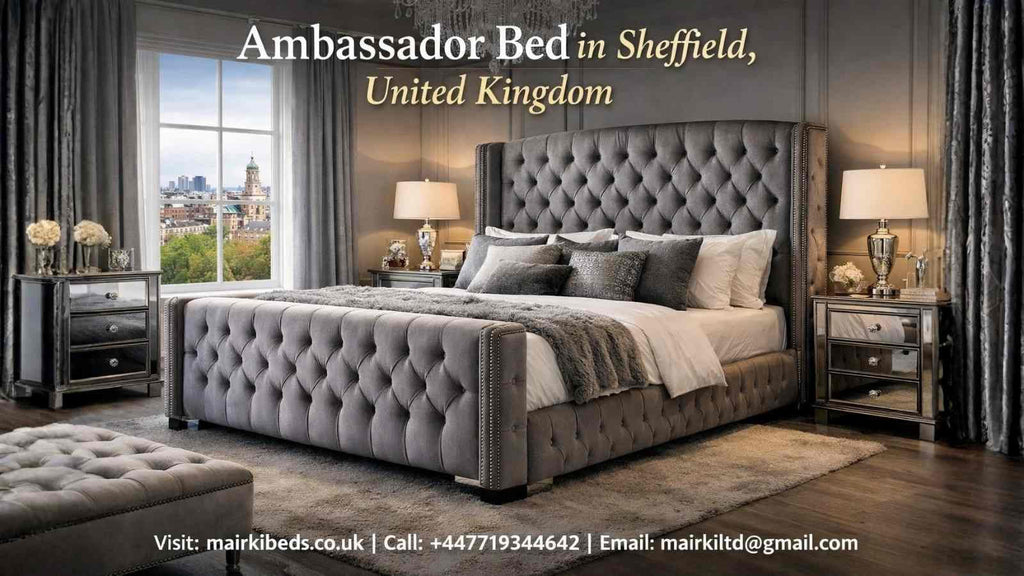 Ambassador Bed in Sheffield : Luxury Comfort for Your Bedroom