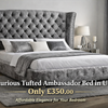 Luxurious Tufted Ambassador Bed in UK for Only £350