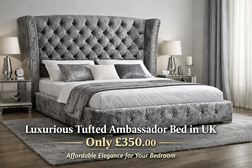 Luxurious Tufted Ambassador Bed in UK for Only £350 – Affordable Bedroom Elegance