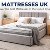 Mattresses UK – Best Quality Mattresses Online in the United Kingdom